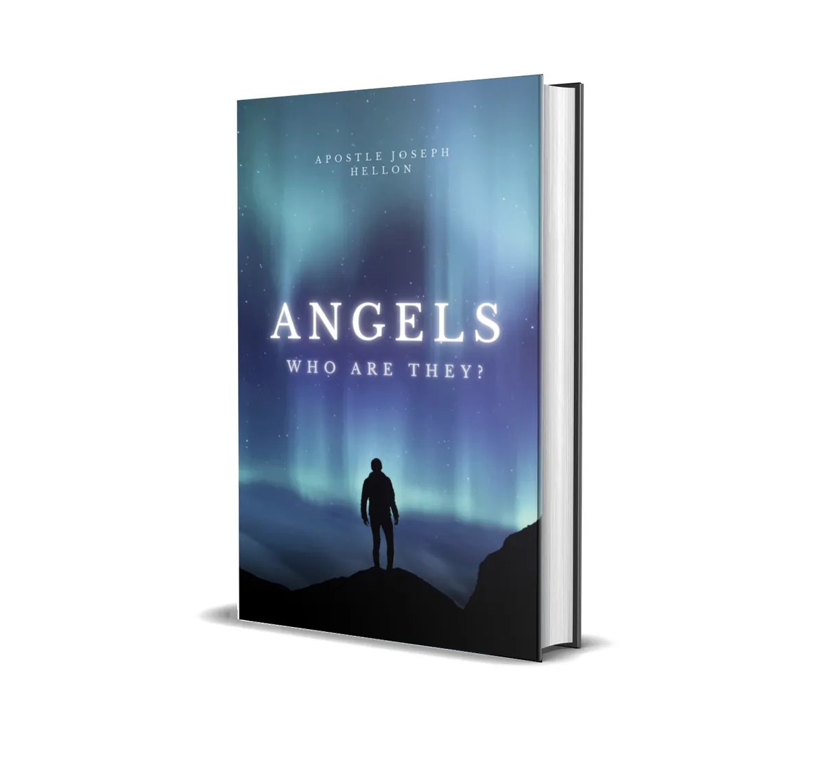 Cover of Angels — Who Are They? by Apostle Joseph Hellon