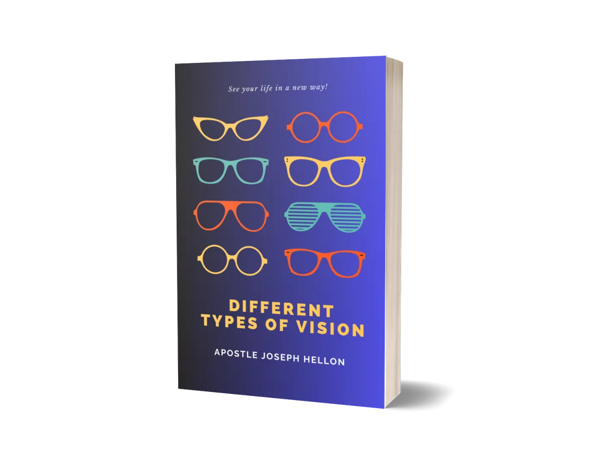 Cover of Different Types of Vision by Apostle Joseph Hellon